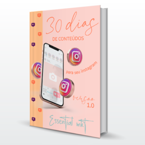 30 dias de Conteúdos para o seu Instagram
