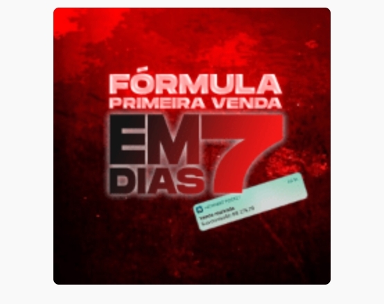 N1 (#ID:6265-6262-medium_large)  Fórmula primeira venda em 7 dias da categoria Cursos e Treinamentos e que está em Ibitiara, new, 19,90, com id exclusivo - Resumo de imagens, fotos, fotografias, fotografias e mídia visual correspondente ao anúncio classificado #ID:6265