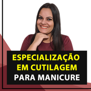 Curso de Cutilagem para Manicures com Faby Cardoso – Especialização